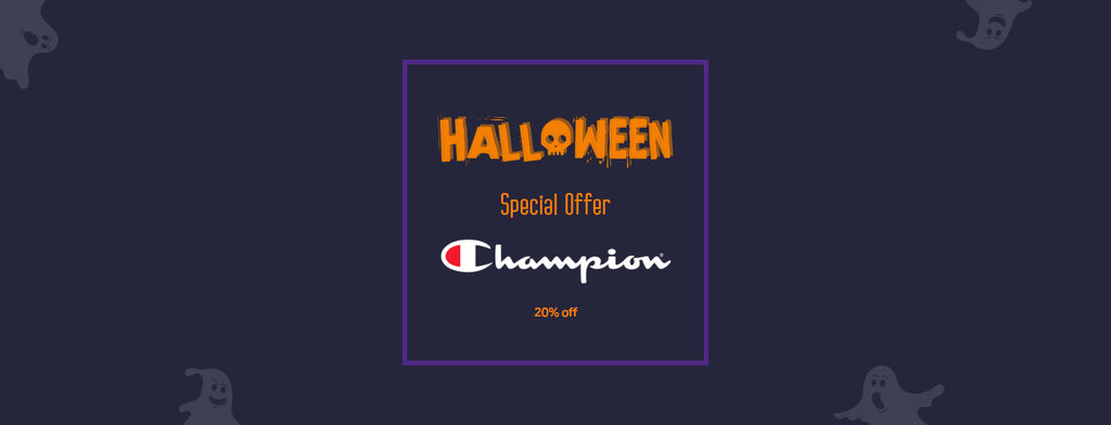 Halloween Special Offer - Champion 20% off  (code : HWCH20)